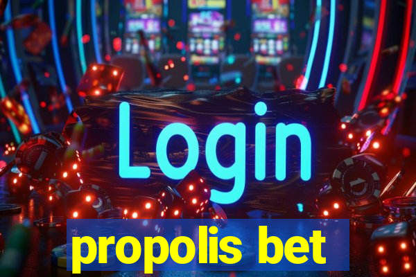 propolis bet